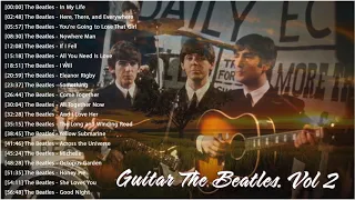 The Beatles Guitar Collection - The Beatles' classical guitar relaxes to sleep, study, work