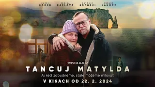TANCUJ MATYLDA v kinách od 22. 2. 2024  - oficiálny slovenský trailer