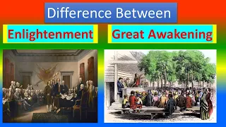 Difference between  Enlightenment and Great Awakening