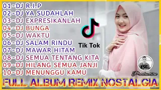 FULL ALBUM REMIX NOSTALGIA 2020 DJ bondan prakoso - tipe x - paterpan