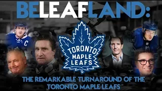 BeLeafland: The Remarkable Turnaround of the Toronto Maple Leafs