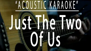 Just the two of us - Bill Withers (Acoustic karaoke)