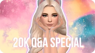 20K SUBSCRIBER Q&A SPECIAL ❤️ + making your sims!