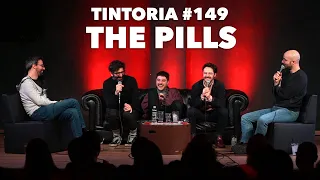 Tintoria #149 The Pills
