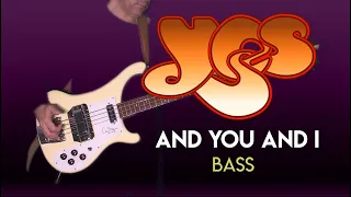 YES - And You And I [bassline / bass cover]