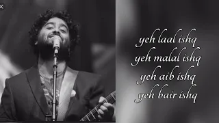 laal ishq.... full song lyrics... arijit singh.