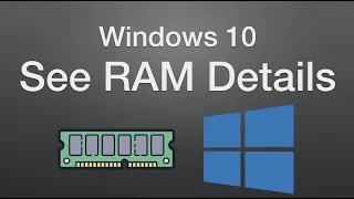 How to Check RAM Specs and Details on Windows 10