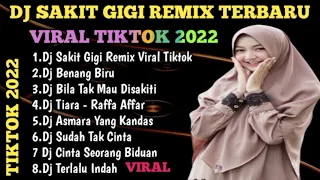 DJ PUTUS LAGI CINTAKU PUTUS LAGI JALINAN KASIH || SAKIT GIGI X BENANG BIRU REMIX VIRAL TIKTOK 2022