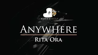 Rita Ora - Anywhere - Piano Karaoke / Sing Along / Cover with Lyrics