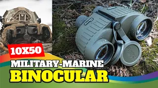 Best 10x50 Binocular In 2023 | Top 5 Military-Marine Binoculars Review