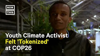 Youth Activist Says He Felt 'Tokenized' at COP26