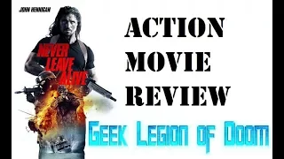 NEVER LEAVE ALIVE (2017 John Hennigan ) aka MOST DANGEROUS GAME aka 3 HOURS UNITIL DEAD Movie Review