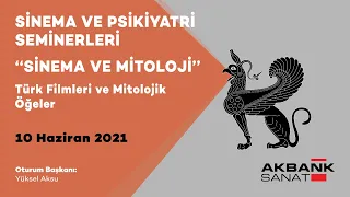 Sinema ve Mitoloji Seminerleri: “Türk Filmleri ve Mitolojik Öğeler”