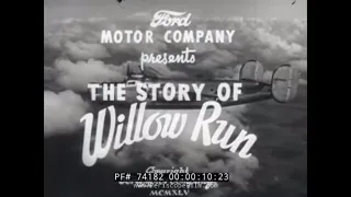 BUILDING THE B-24 BOMBER DURING WWII  " STORY OF WILLOW RUN " 74182