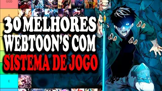 RANKEANDO 30 MANHWAS/WEBTOON DE SISTEMA DE JOGO