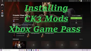 Xbox Game Pass Crusader Kings 3 Mods