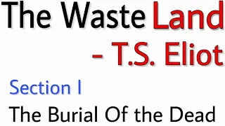 The Waste Land by T.S. Eliot Section 1 | The Burial of the Dead