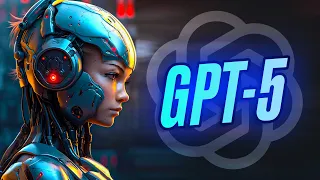 GPT 5 Will Change The World (CHAT GPT 5): 7 Upcoming Abilities To Transform AI + The Future of Tech