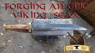 Forging an Epic Viking Seax