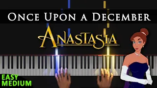 Once Upon a December - Anastasia | EASY MEDIUM Piano Tutorial