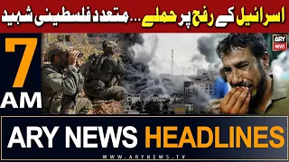 ARY News 7 AM Headlines 4th February 2024 | Israel's strikes at Rafah | Israel-Palestine War Updates