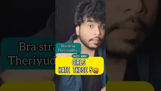 💔GIRLS  Hate  this 5 thingss...Comment which u hate most... #trending #iamsriharishofficial