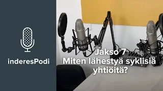 inderesPodi 7: Miten lähestyä syklisiä yhtiöitä? (30.5.2018)