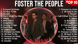 Foster the People Greatest Hits 2023   Pop Music Mix   Top 10 Hits Of All Time