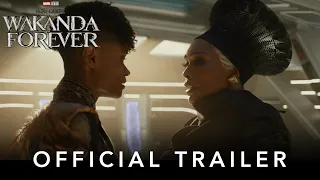 Marvel Studios’ Black Panther: Wakanda Forever | Official Trailer | Filmed For IMAX®