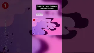 Source-Mind Games,,FINISH THE LYRICS - Most Popular Viral TikTok Songs (2021-2023)📀MEGA CHALLENGE"