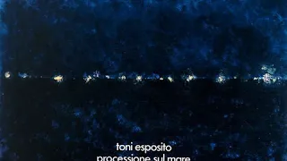 Toni Esposito – Processione sul mare [1976]