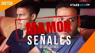 Señales de que eres Mamon