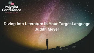 Judith Meyer - Diving into Literature in Your Target Language