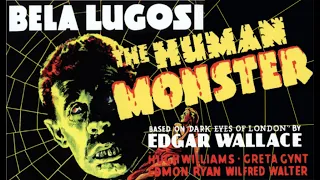 The Human Monster (1939) BRITISH HORROR