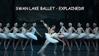 SWAN LAKE Ballet - Explained! (The story of Swan Lake)