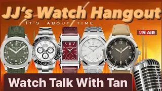 Friday Afternoon Watch Talk with Tan - Journey of the Collector