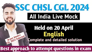 SSC CHSL CGL 2024 | all india live mock -1 | english solution | right way to attempt questions