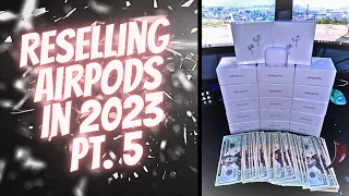 I Tried RESELLING AIRPODS in 2024 (Part 5)💸🤑