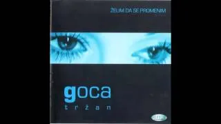 Goca Trzan - 1200 milja - (Audio 2001) HD