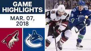 NHL Game Highlights | Coyotes vs. Canucks - Mar. 07, 2018