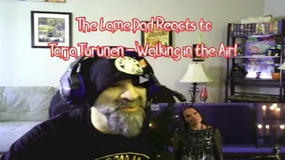 The Lame Dad Reacts to Tarja Turunen - Walking in the Air! #TarjaTurunen