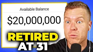 How I Retired with Over $20 Million by Age 31