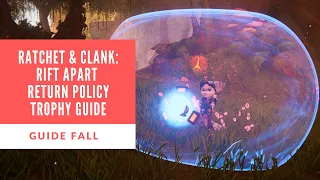 Ratchet & Clank: Rift Apart Return Policy Trophy | Easy Way to Unlock