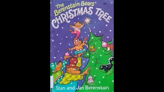 The Berenstain Bears' CHRISTMAS TREE - by Stan & Jan Berenstain