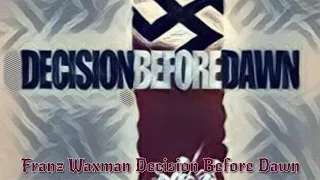 Franz Waxman ~ Decision Before Dawn 1951 (Slowed and reverb)