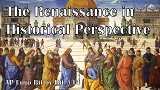 Renaissance in Perspective: AP Euro Bit by Bit #11
