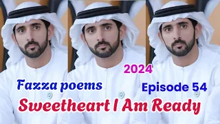 New Fazza Poem | Sweetheart I am ready | Sheik Hamdan Poetry | Crown Prince of Dubai PrinceFazzaPoem