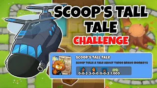 Scoop's Tall Tale Guide - BTD6