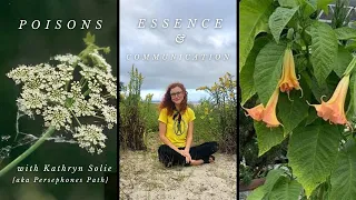 Working & Communicating with "Poisonous" Plants with Kathryn Solie (Persephone's Path)