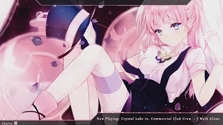 Nightcore - I Walk Alone